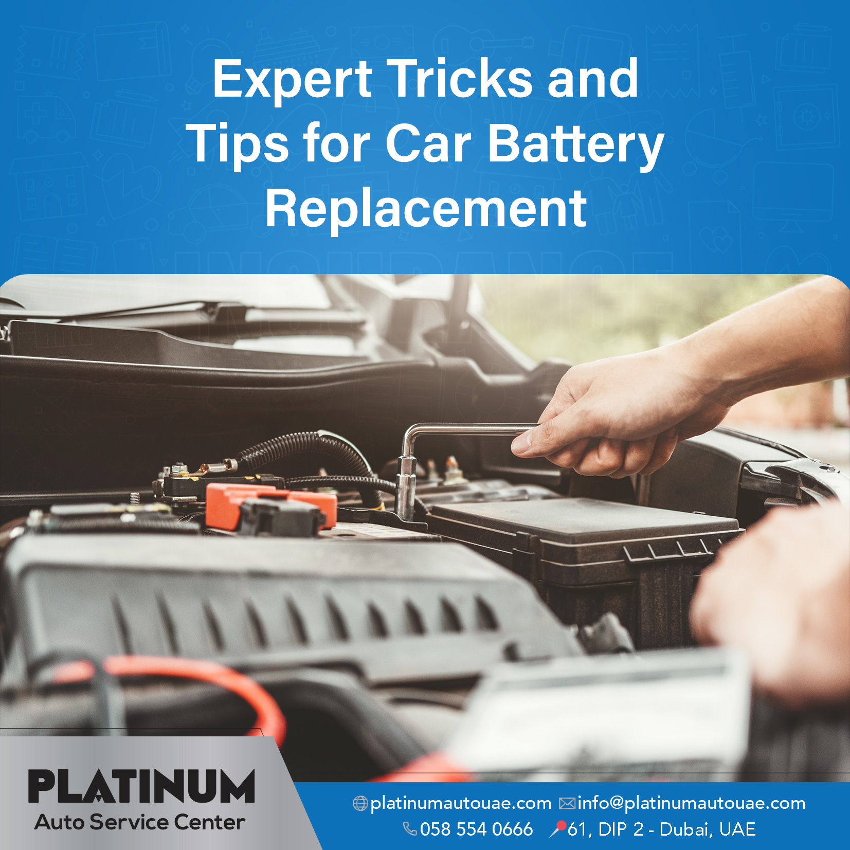 Car Battery Placement in Dubai